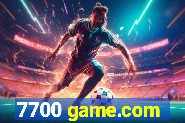 7700 game.com
